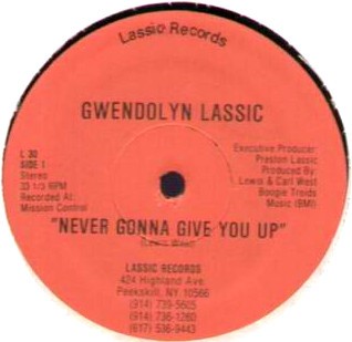 Gwendolyn Lassic - Never gonna give you up (Main mix / Instrumental) 12" Vinyl Record