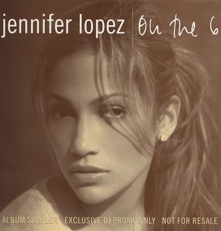J Lo (Jennifer Lopez) - On the 6 LP sampler - Its not that serious / Open off my love / Feelin so good (6 Track Vinyl)