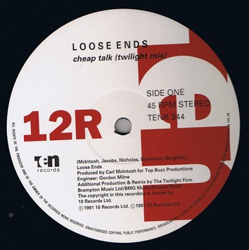 Loose Ends - Cheap talk (Twilight mix / Twilight Bad Boy mix) / Let the vibes flow through (Instrumental) 12" Vinyl Record