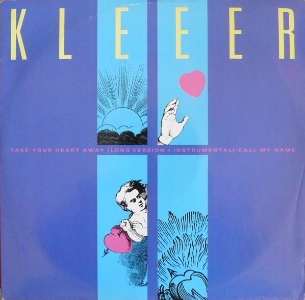 Kleeer - Take your heart away (Long Vocal Version / Long Instrumental) / Call my name (LP Version)