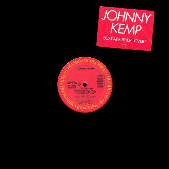 Johnny Kemp - Just another lover (Extended mix / Instrumental / LP Version)