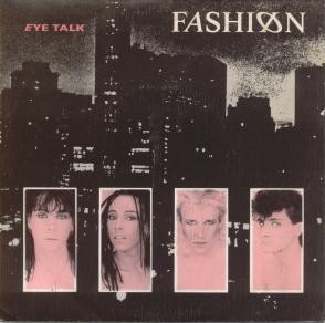Fashion - Eye talk (Mutant Version / Talk) / Slow down (12" Vinyl Record)