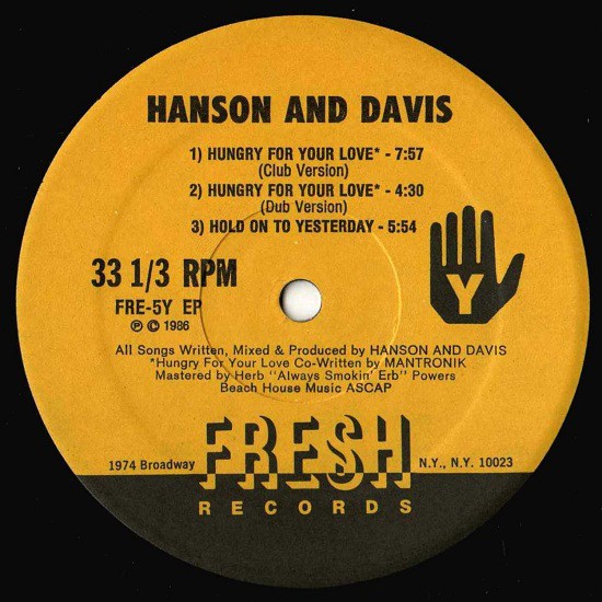 Hanson & Davis - Hungry for your love (Club mix / Dub mix) / I'll take you on (2 Larry Levan Mixes)