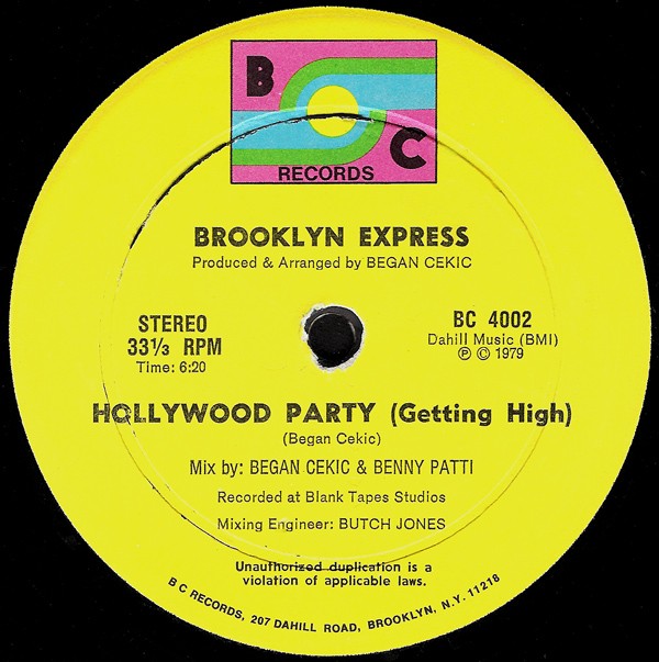 Brooklyn Express - Hollywood Party (Getting High) Vinyl 12" Record