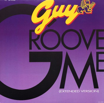 Guy - Groove me (Extended version / Radio mix / Bonus Beats / Acappella) 12" Vinyl Record