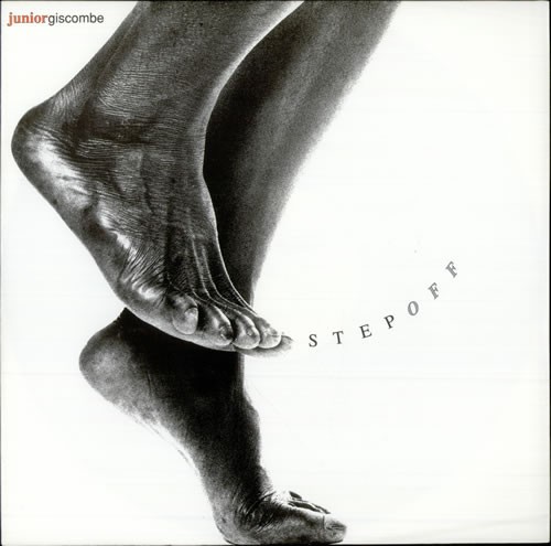 Junior Giscombe - Step off (Danny D Slammin & Jammin mix / 7 Inch Version / Boogieppella) 12inch Vinyl Record