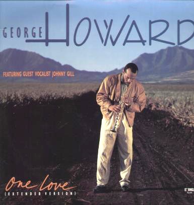 George Howard - One love (Extended Version / Radio Edit / 7inch Edit) 12" Vinyl Record