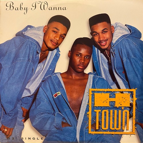 H Town - Baby I wanna (Original Mix / Remix) / Fever For Da Flavor (LP Version / LP Instrumental) 12inch Vinyl Record