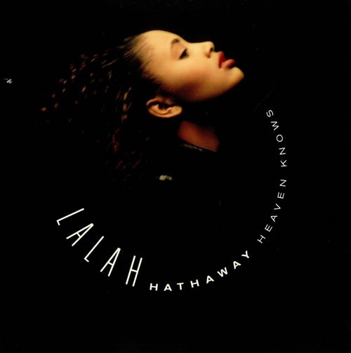 Lalah Hathaway - Heaven knows (12" Edit / Instrumental) / U godit gowin down (12" Vinyl Record)