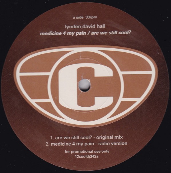 Lynden David Hall - Are we still cool  (Original Mix / Soul Inside Mix) / Medicine 4 my pain (Vinyl Promo)