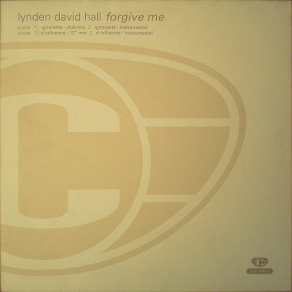 Lynden David Hall - Forgive me (Ignorants Club mix / Ignorants Instrumental / D Influence 12inch mix / D Influence Instrumental)