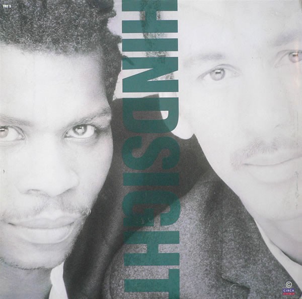 Hindsight - Lowdown (Highlife Mix / Original Mix) / Everybody In The House (12" Vinyl Record)