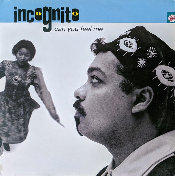 Incognito - Can you feel me (Vocal Version / Instrumental) / Glide (Instrumental) 12" Vinyl Record