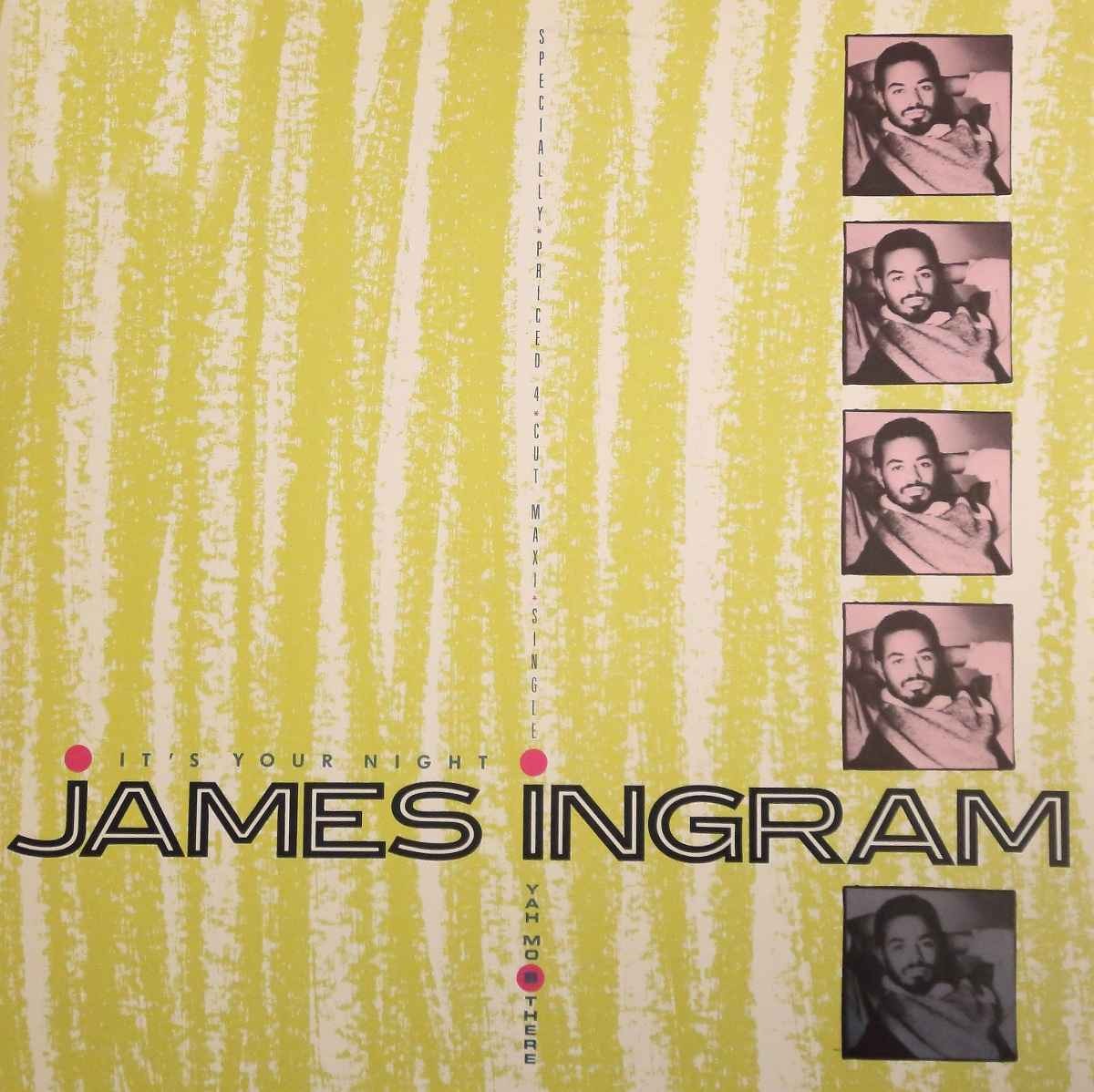 James Ingram feat Michael McDonald - Yah mo b there (Jellybean Remix / Jellybean Inst) / It's your night ( 2 Jellybean Mixes)