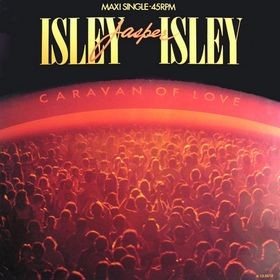 Isley Jasper Isley - Caravan of love (Full Length Version) / I cant get over losin' you