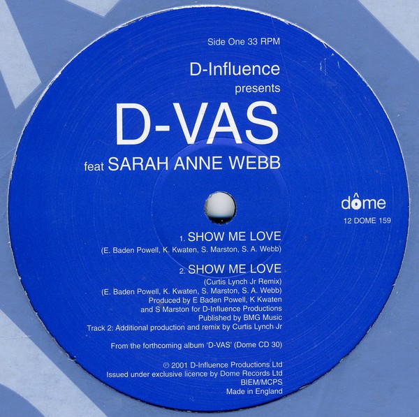D Influence presents D Vas - Show me love (Original Version / Curtis Lynch Jnr Remix) / I wanna know you (12" Vinyl Record)