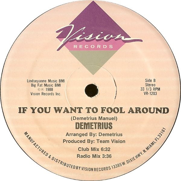 Demetrius - If you want to fool around / I'll be there, I'll be there (12" Vinyl Record)