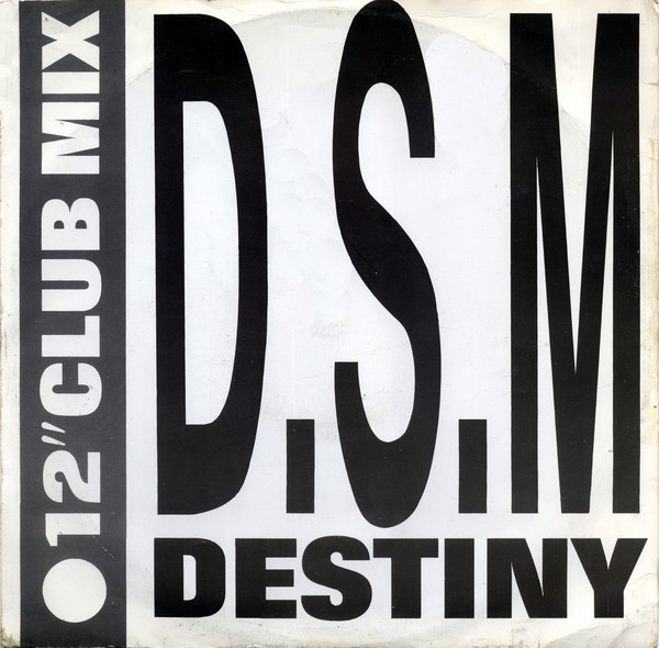 DSM - Destiny (Original Version / Destination Dub) 12" Vinyl Record