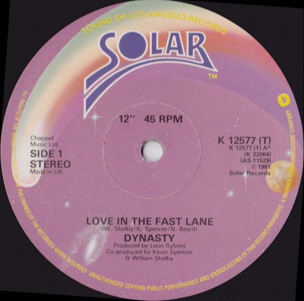 Dynasty - Love in the fast lane (Long Version) / High time (I left you baby) 12" vinyl Record