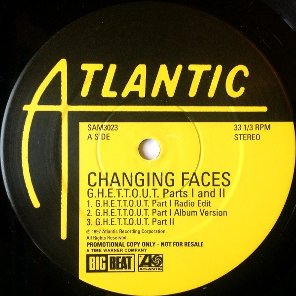 Changing Faces - G.H.E.T.T.O.U.T (5 mixes) 12" Vinyl Promo