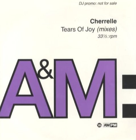 Cherrelle - Tears of joy (Full Groove mix / Jazz mix / The Glory mix / Good Groove Instrumental / LP Version) Promo