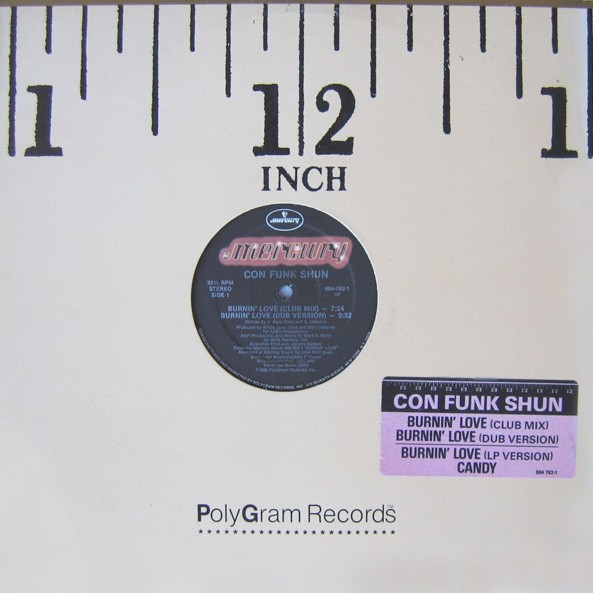 Con Funk Shun - Burnin love (Club mix / Dub mix / LP Version) / Candy (12" Vinyl Record)