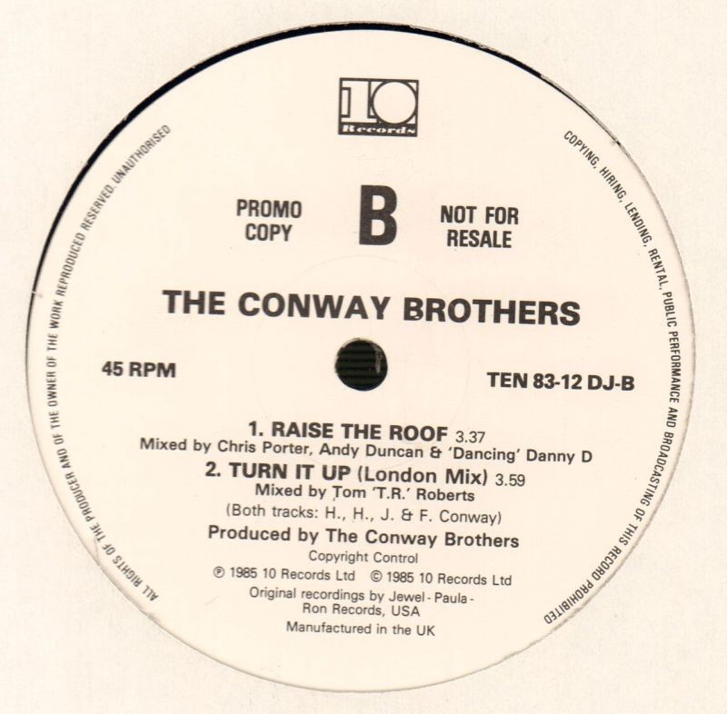 Conway Brothers - Turn it up (London mix) / Raise the roof (Extended Version / Short Version) Vinyl Promo