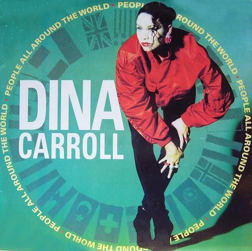 Dina Carroll - People all around the world / Me sienta sola (we are one) 12" Vinyl Record