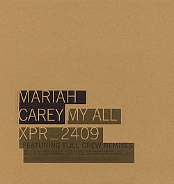 Mariah Carey - My all (Full Crew Main mix / Main mix Without Rap / Radio mix / Instrumental) 12" Vinyl Promo