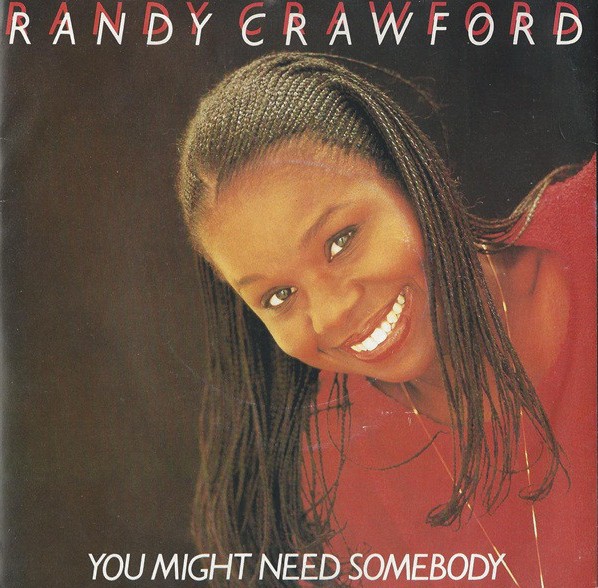 Randy Crawford - You might need somebody (Full Length Version) / Last night at danceland (Full Length Version)