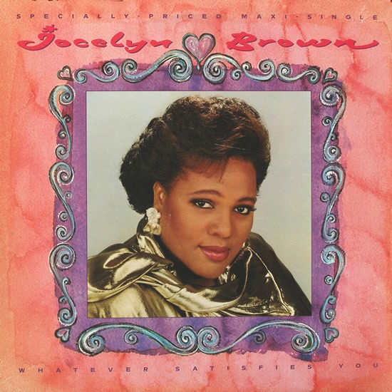 Jocelyn Brown - Whatever satisfies you / Caught in the act (Extended Dance Mix / Dub)