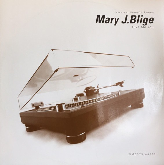 Mary J Blige - Give me you (Royal Gardens R&B Mix / Single Mix With Orchestra) / Sexy (12" Vinyl Promo)