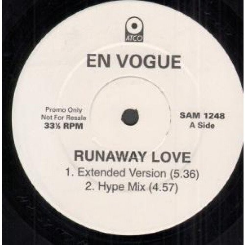En Vogue - Runaway love (Extended Version / Hype mix) / What is love (Club Remix) / Hip hop lover (Hip Hop Remix) Promo