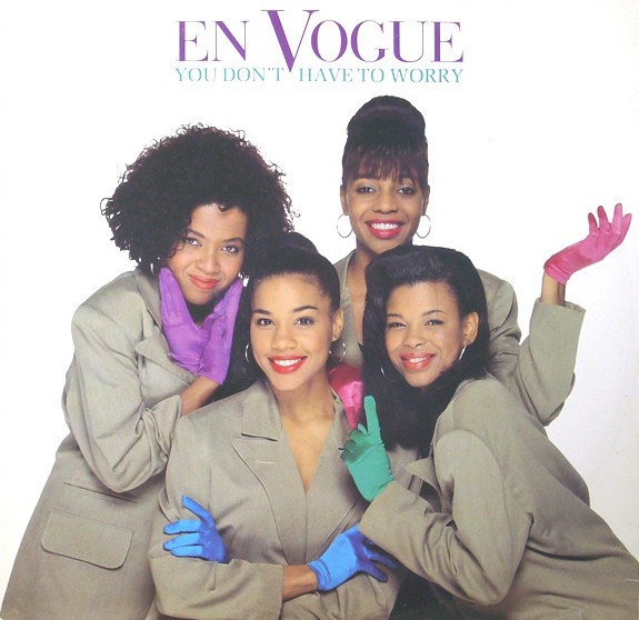 En Vogue - You don't have to worry (4 Original Mixes) 12" Vinyl Record
