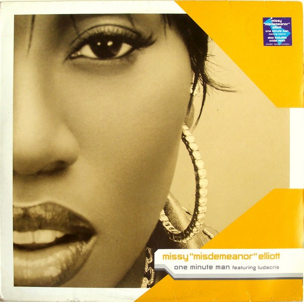 Missy Elliott - One minute man featuring Ludacris (LP version / Oxide & Neutrino remix / Instrumental / Acappella)