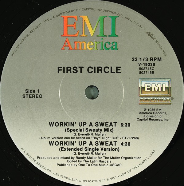 First Circle - Workin up a sweat (Special Sweaty Mix / Extended Single Version / Dub Version) / Youre on my mind