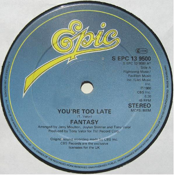 Fantasy - Your'e too late (Vocal / Instrumental) 12" Vinyl Record