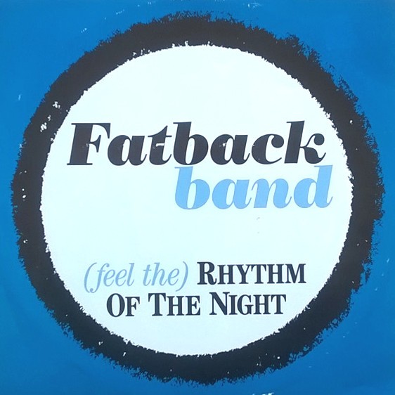 Fatback - Rhythm of the night (Extended Version) / Naughty dancer (12" Vinyl Record)