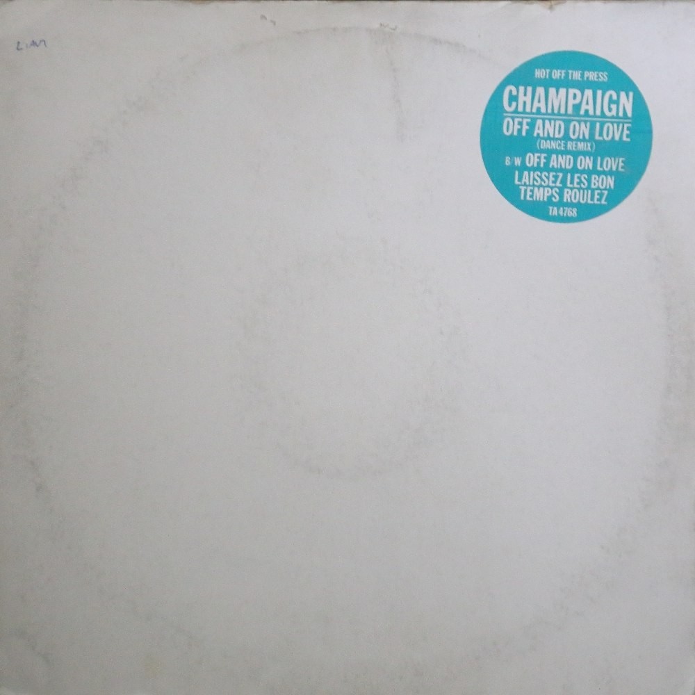Champaign - Off and on love (Original Version / Dance Remix) 12" Vinyl Record