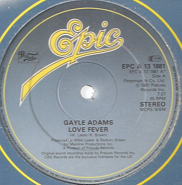 Gayle Adams - Love fever (Extended Version / Instrumental) / I dont wanna hear it