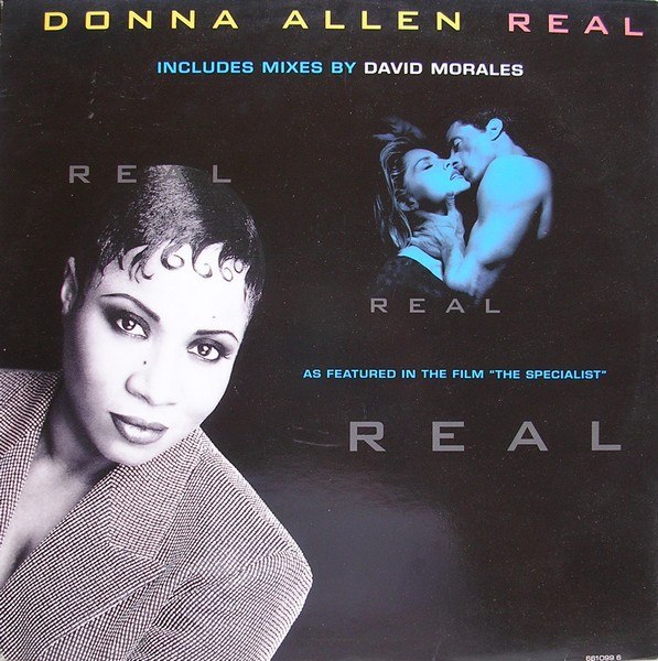 Donna Allen - Real (David Morales Def House mix / DM Resurrection Part 1 / Part 2 / DM House Piano Dub / DM R&B Mix)