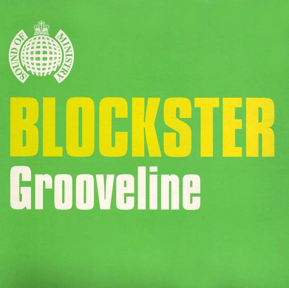 Blockster - Grooveline (Blockster Club Mix / Mercenary Mix / Matt Darey Remix) 12" Vinyl