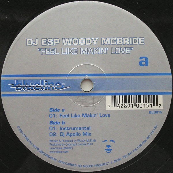DJ ESP Woody McBride - Feel like makin love (Original mix / Instrumental / DJ Apollo mix) 12" Vinyl Record