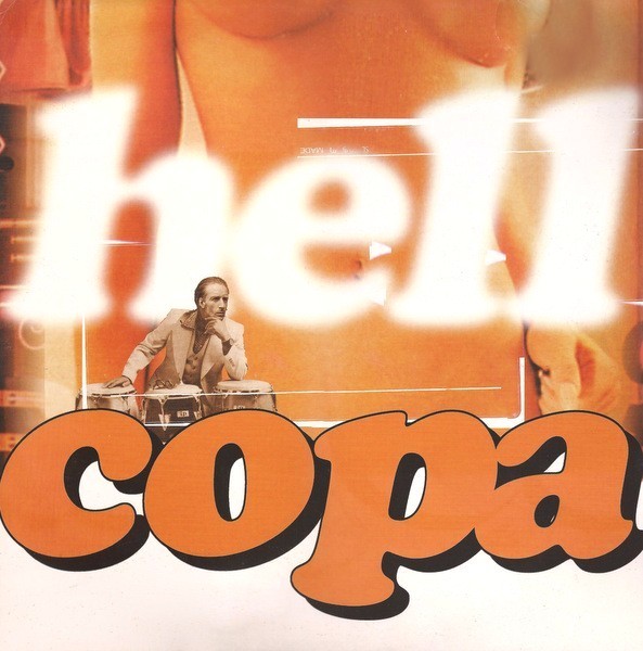 DJ Hell - Copa (Original 12" Mix / Phats & Smalls Mutant Disco Mix / Pooleys Groovey Mix) 12" Vinyl