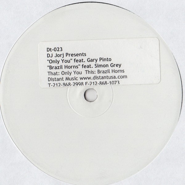 DJ Jorj Presents - Only you (Original / Bonus Beats) / Brazil horns (Original / Bonus Beats)  12" Vinyl Promo