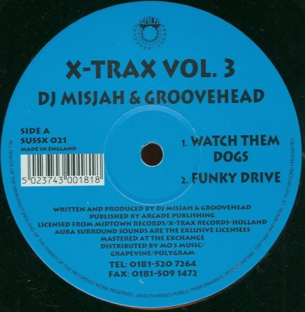 DJ Misjah & Groovehead - X Trax Volume 3 featuring Acid energy / Delirious / Watch them dogs / Funky drive
