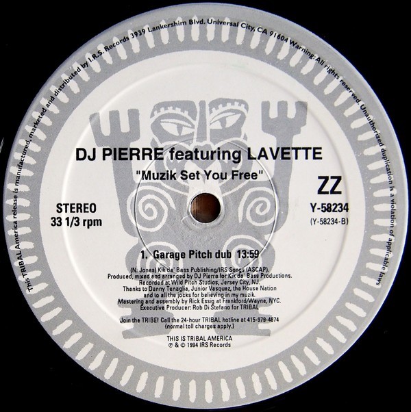 DJ Pierre featuring Lavette - Muzik set you free (Club Pitch mix / Wild Pitch mix / Garage Pitch Dub)