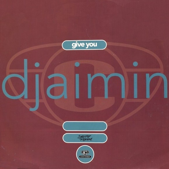 DJaimin - Give you (Dancefloor Syndromad mix / Hype Groove mix / Zanz mix / Dream Sequence mix) 12" Vinyl