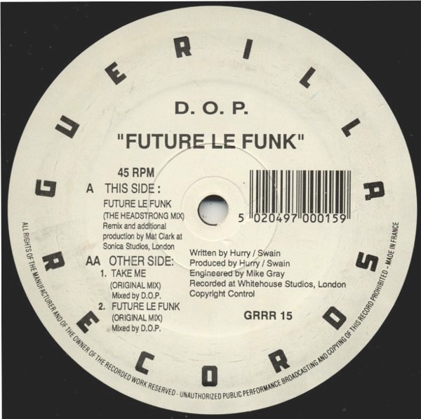 DOP - Future le funk (Original mix / Headstrong Remix) / Take me (Original mix) 12" Vinyl Record
