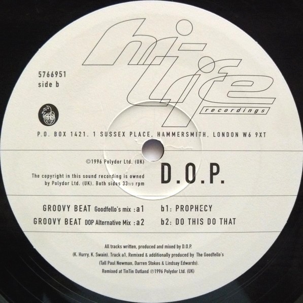DOP - Groovy beat (Goodfellos Remix / DOP Alternative mix) / Prophecy / Do this do that (12" Vinyl)